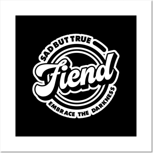 Fiend Posters and Art